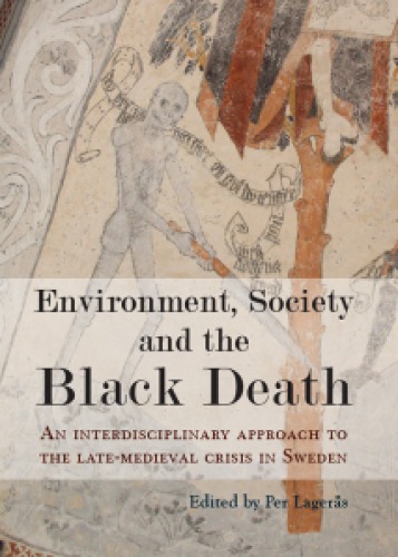 Environment, Society and the Black Death