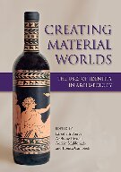 Creating Material Worlds