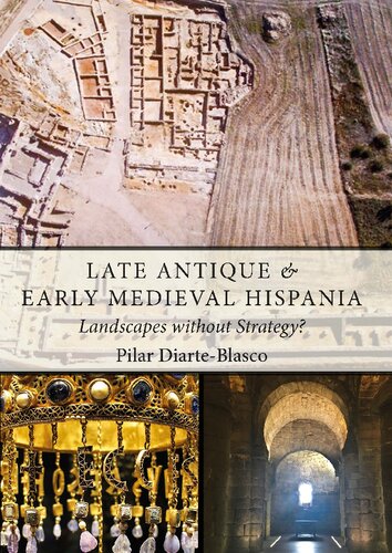 Late Antique and Early Medieval Hispania