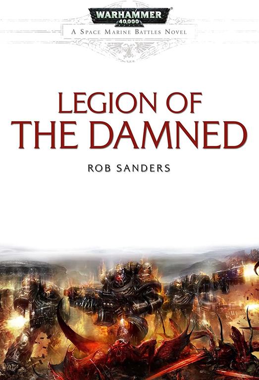 Legion of the Damned (Space Marine Battles)