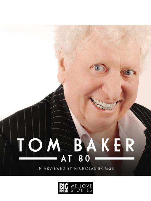 Tom Baker at 80