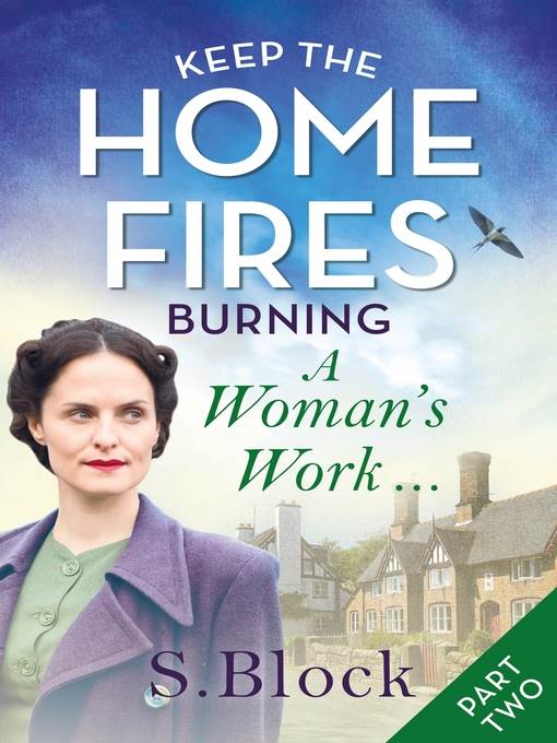 Keep the Home Fires Burning--Part Two