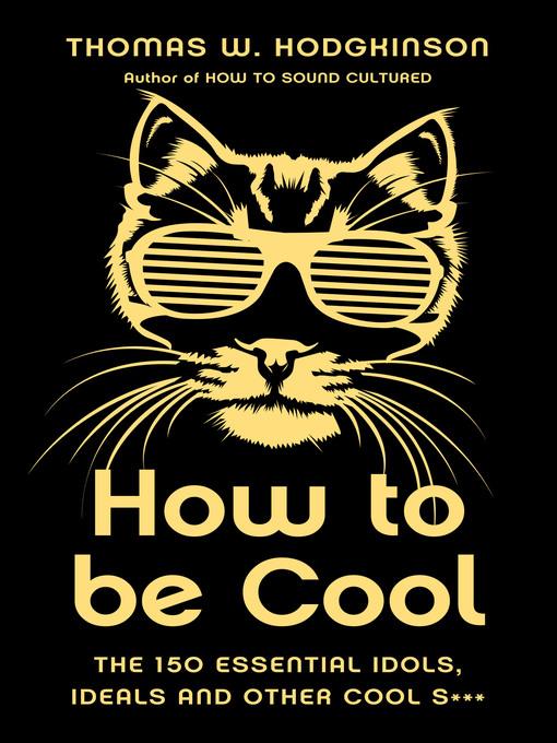 How to be Cool