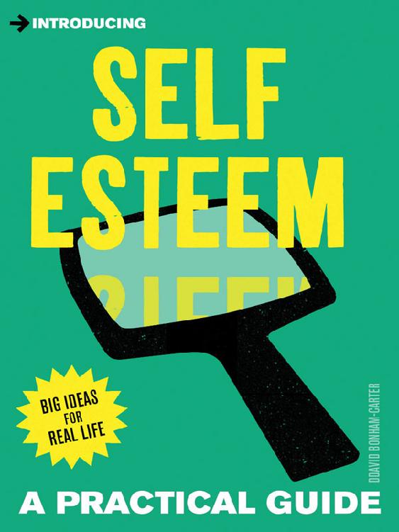 A Practical Guide to Self-Esteem