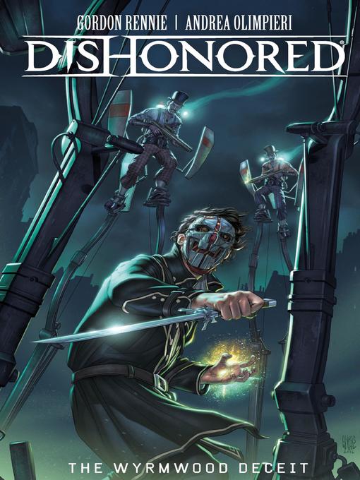 Dishonored: The Wyrmwood Deceit