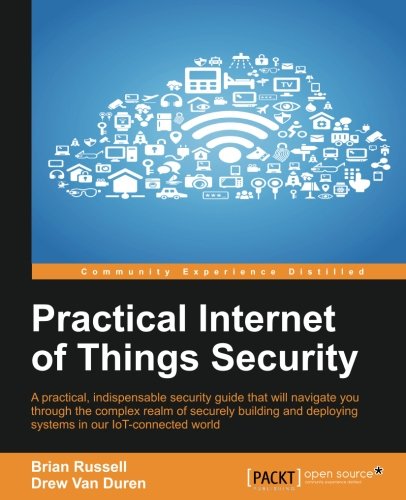 Practical Internet of Things Security