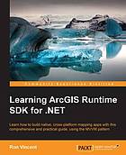 Learning Arcgis Runtime SDK for .Net