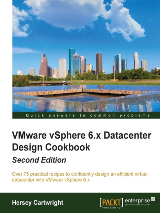 VMware vSphere 6.x Datacenter Design Cookbook