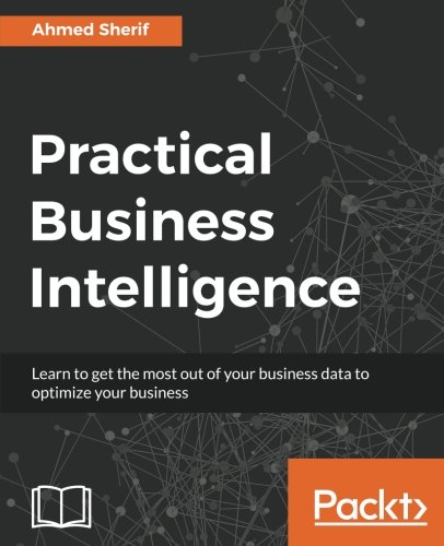 Practical Business Intelligence