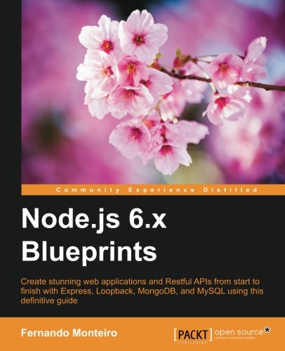 Node.Js 6.X Blueprints