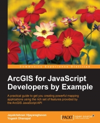 Arcgis for JavaScript Developers by Example