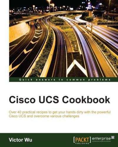 Cisco Ucs Cookbook