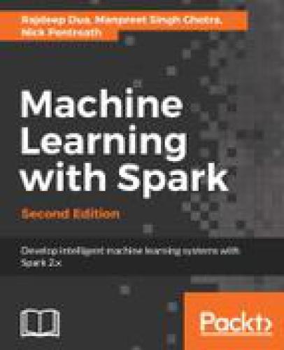 Machine Learning with Spark, Second Edition