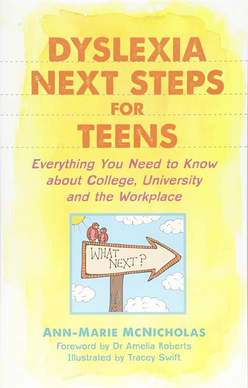 Dyslexia Next Steps for Teens