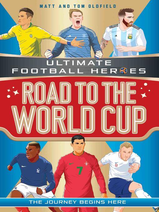 Road to the World Cup (Ultimate Football Heroes)