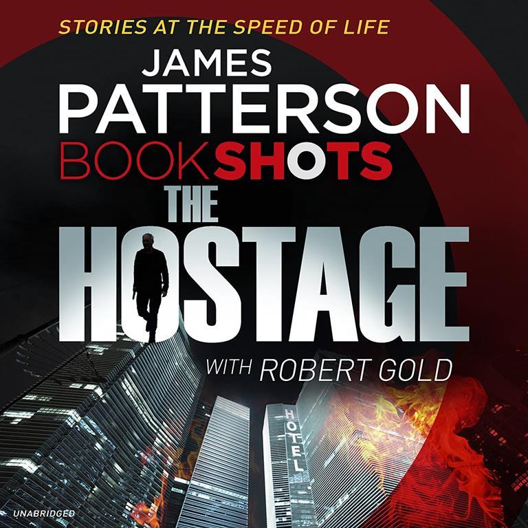 The Hostage: BookShots (A Jon Roscoe Thriller)