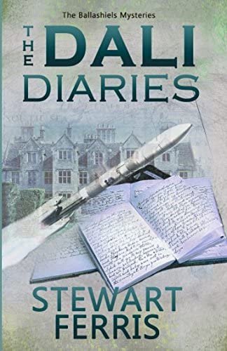 The Dali Diaries (The Ballashiels Mysteries)