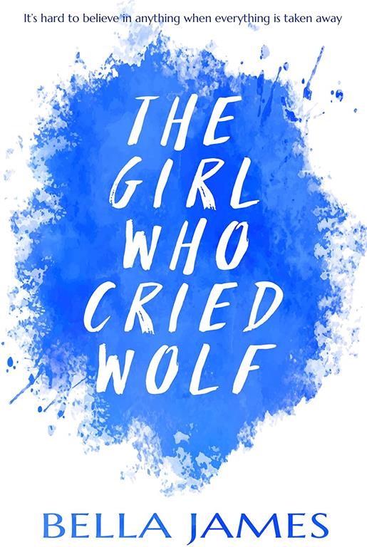 The Girl Who Cried Wolf