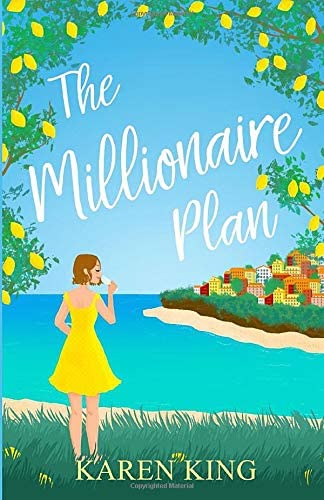 The Millionaire Plan: A gorgeous heart-warming romance