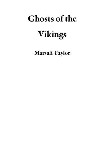 Ghosts of the Vikings