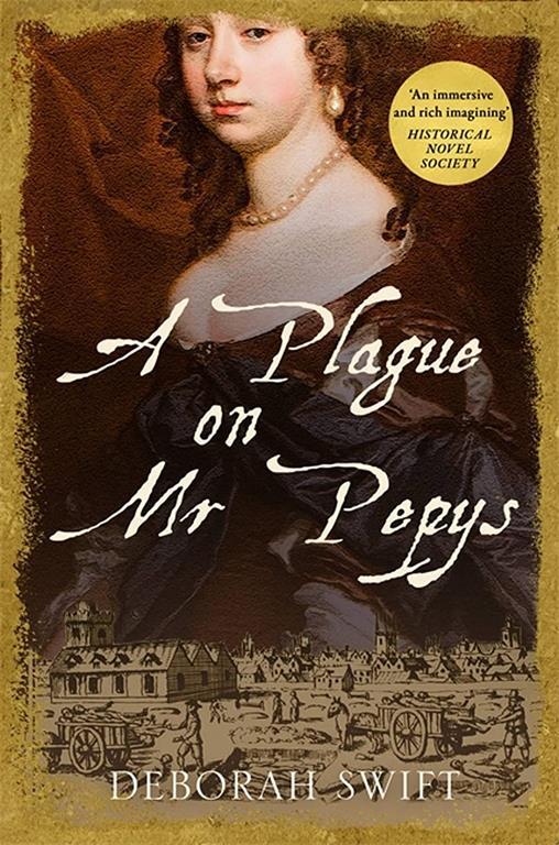 A Plague on Mr Pepys (Women Of Pepys' Diary Series)