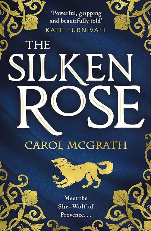 The Silken Rose (The Rose Trilogy)