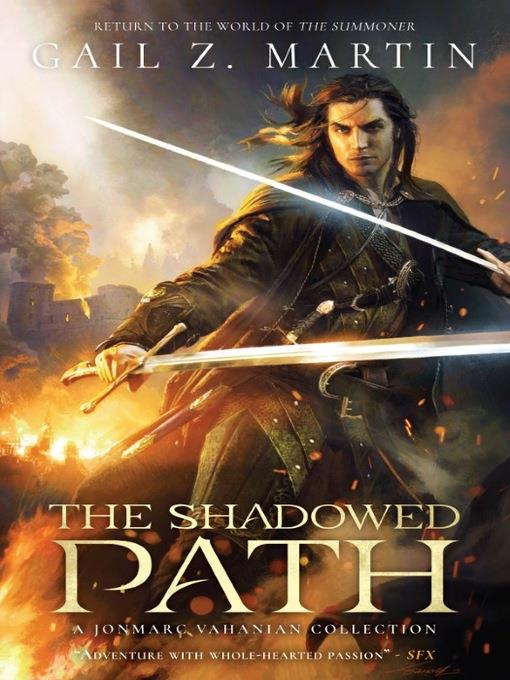 The Shadowed Path