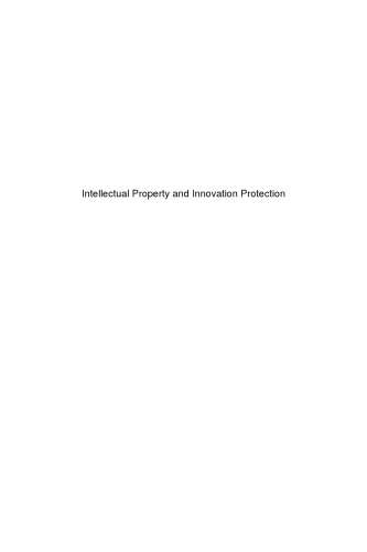 Intellectual Property and Innovation Protection