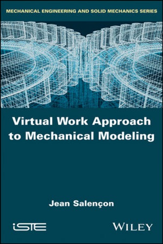 Virtual work approach to mechanical modeling