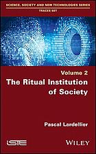 The Ritual Institution of Society (Science, Society and New Technologies