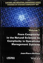 From Complexity in the Natural Sciences to Complexity in Operations Management Systems