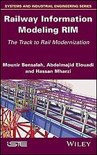 Railway information modeling RIM the track to rail modernization