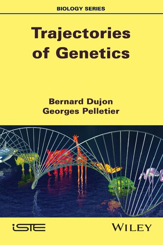 Trajectories of genetics
