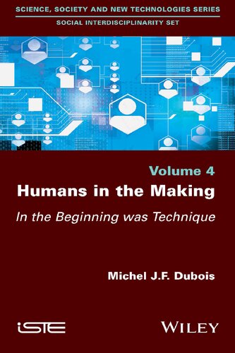 BECOMING HUMAN : in the beginning was the technic.