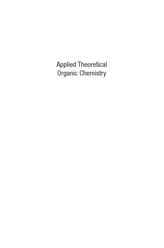 Applied Theoretical Organic Chemistry