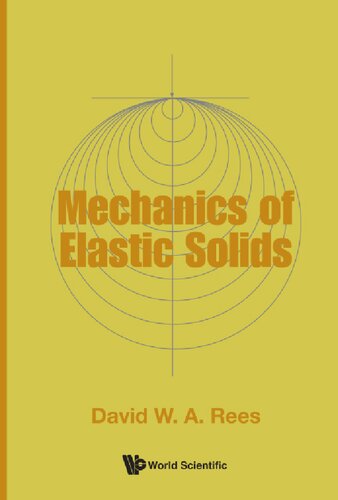 Mechanics of elastic solids