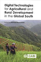 Digital Technologies for Agricultural and Rural Development in the Global South