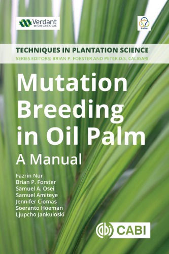 Mutation Breeding in Oil Palm