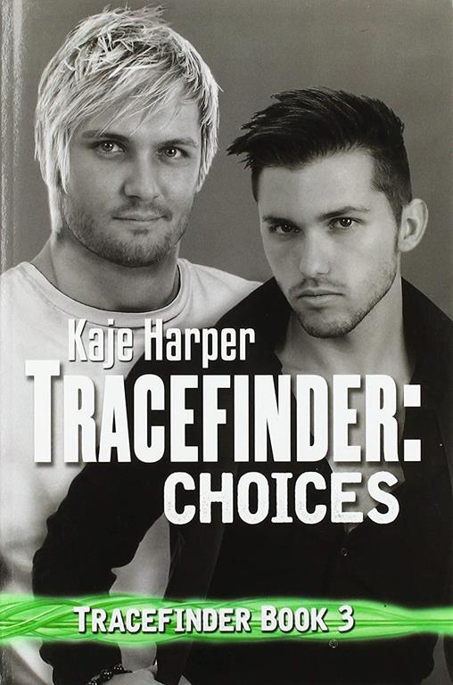 Tracefinder: Choices (3)