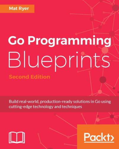 Go Programming Blueprints