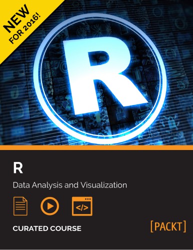 R : data analysis and visualization : a course in five modules.