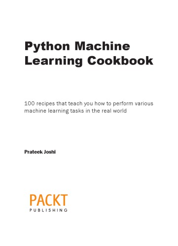 Python Machine Learning Cookbook