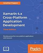 Xamarin 4.X Cross-Platform Application Development