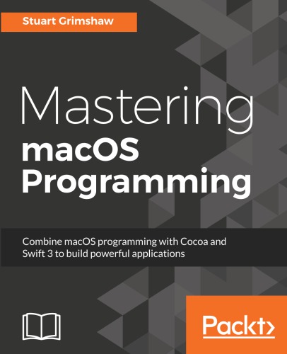 Mastering Macos Programming