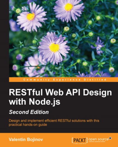 Restful Web API Design with Node.Js, Second Edition