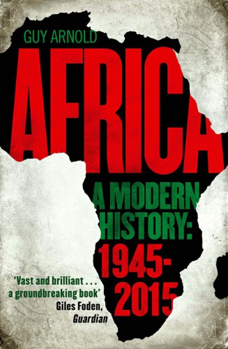 Africa : a modern history : 1945-2015