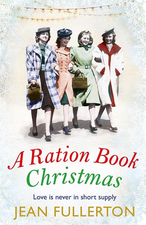 A Ration Book Christmas (East End Ration Book)