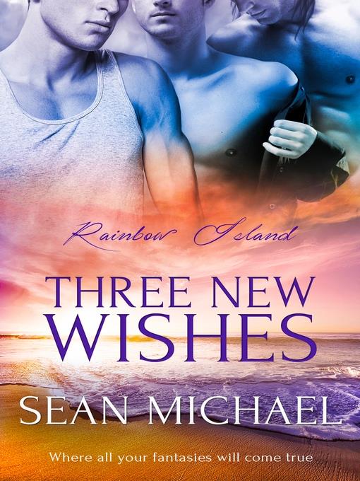 Three New Wishes