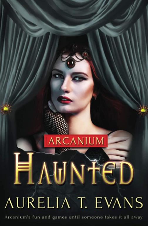 Haunted (Arcanium)