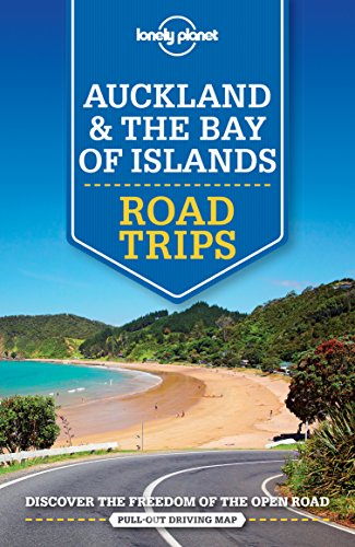 Lonely Planet Auckland  The Bay of Islands Road Trips